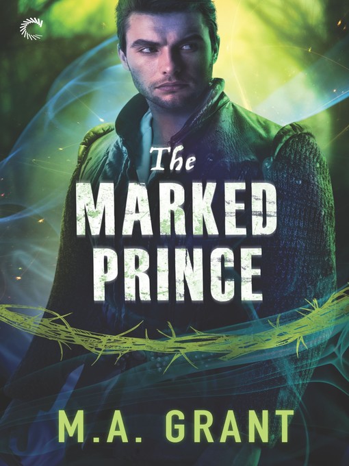 Title details for The Marked Prince by M.A. Grant - Wait list